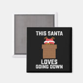 Aimant This Santa Loves Going (Recto/Verso)