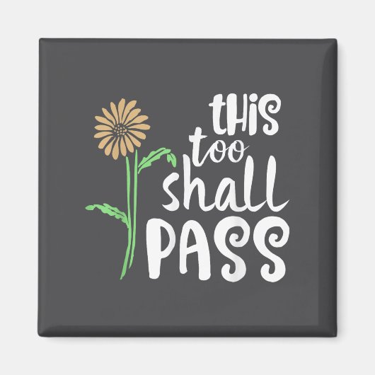 Aimant This Too Shall P Motivational  (Devant)