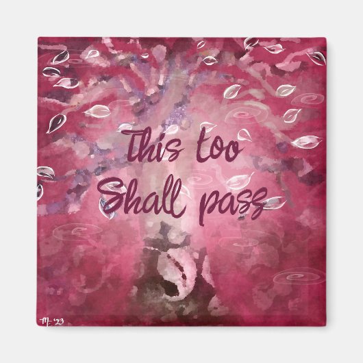 Aimant This Too Shall Pass Abstract Tree Pink White Brown (Devant)