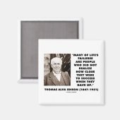 Aimant Thomas Edison Échecs proches du succès laissés par (Recto/Verso)