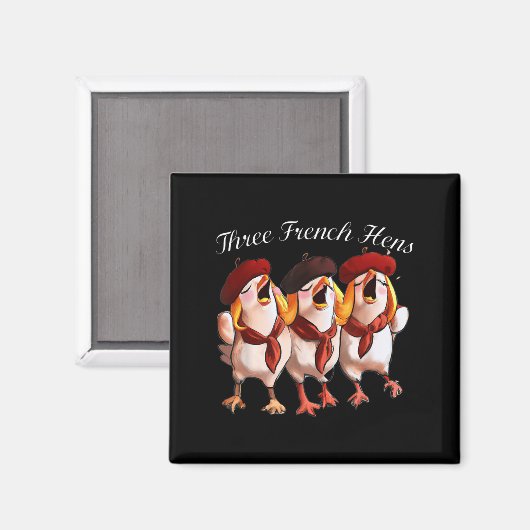 Aimant Three French Hens Singing The 12 Days Song, Christ (Recto/Verso)