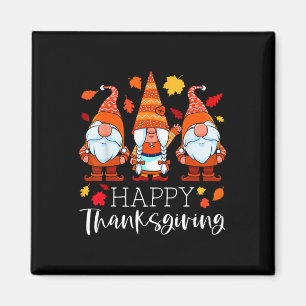 Aimant Three Gnomes Happy Thanksgiving Gnomes Affaire Gno