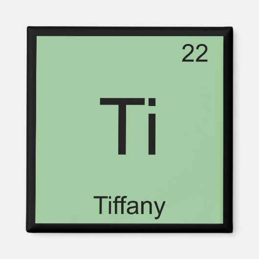 Aimant Tiffany Nom Chimie Élément Tableau périodique (Devant)
