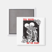 Aimant Till Death Do Us Part Wedding Skeleton Couple Vale (Recto/Verso)