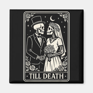 Aimant Till Death Skeleton Love Couples Gothic Wedding Br