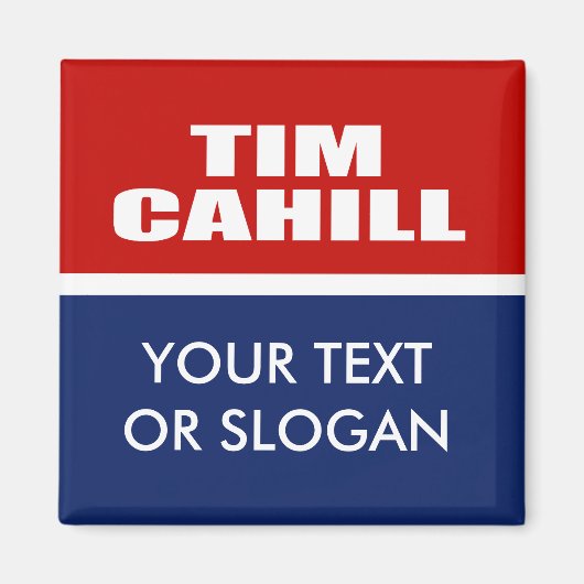 AIMANT TIM CAHILL POUR LE GOUVERNEUR (Devant)