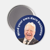 Aimant Tim Walz s'occupe de votre propre affaire (Recto/Verso)