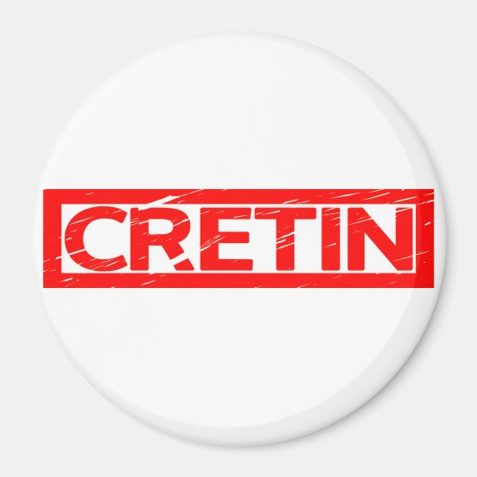 Aimant Timbre Cretin (Devant)