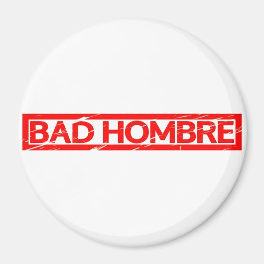 Aimant Timbre de Mauvaise Hombre (Devant)