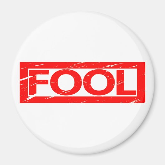 Aimant Timbre idiot (Devant)