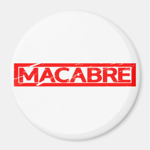 Aimant Timbre Macabre