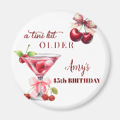 Aimant Tini Bit Older Cherry Martini 45th Birthday Favor (Devant)