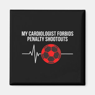 Aimant Tir au but de cardiologue drôle de fan de football