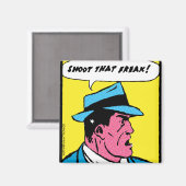 Aimant Tirez Ce Fou ! (Recto/Verso)