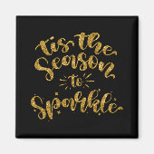 Aimant Tis The Season To Sparkle Gold Faux Glitter T Shir (Devant)