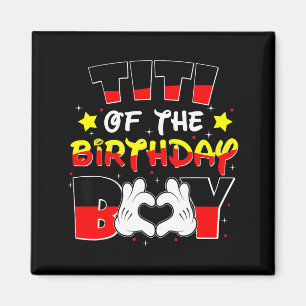 Aimant Titi du t-shirt du garçon d'anniversaire correspon