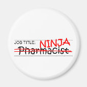 Aimant Titre de l'emploi Ninja - Pharmacien (Devant)