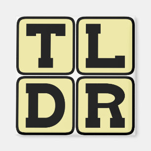 Aimant TLDR Trop Long N'a Pas Été Lu TL;DR Acronyme Inter