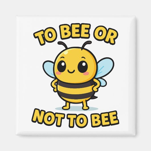 Aimant To bee or not to bee (Devant)