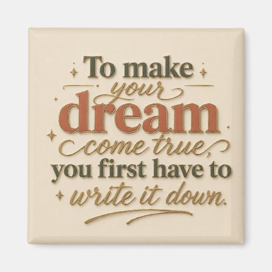 Aimant To Make Your Dream Come True (Devant)