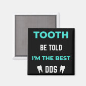 Aimant Tooth Be Told I'm (Recto/Verso)