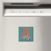 Aimant "Top Dog" Spike Guarding TWEETY™ From SYLVESTER™ (In Situ (Lave-vaisselle))