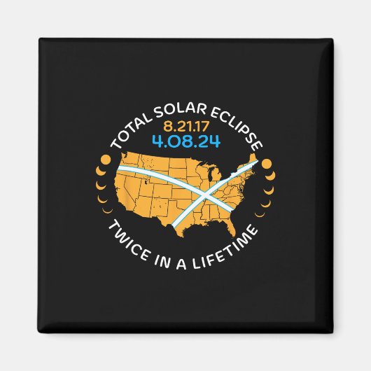 Aimant Total Éclipse Solaire 21 août 17 avril 8 24 fois (Devant)