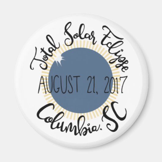 Aimant Total Solaire Eclipse 2017 Columbia SC Round Magne (Devant)