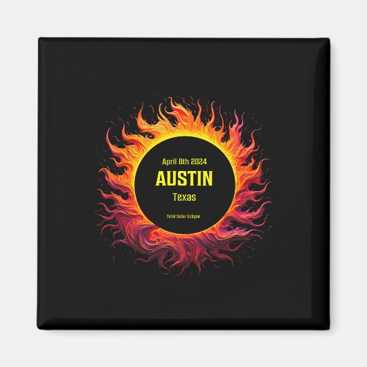 Aimant Total Solaire Eclipse 2024 Austin Texas (Devant)