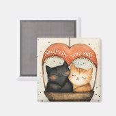 Aimant Toujours à côté de votre côté Cosy Chats Ballotte (Recto/Verso)