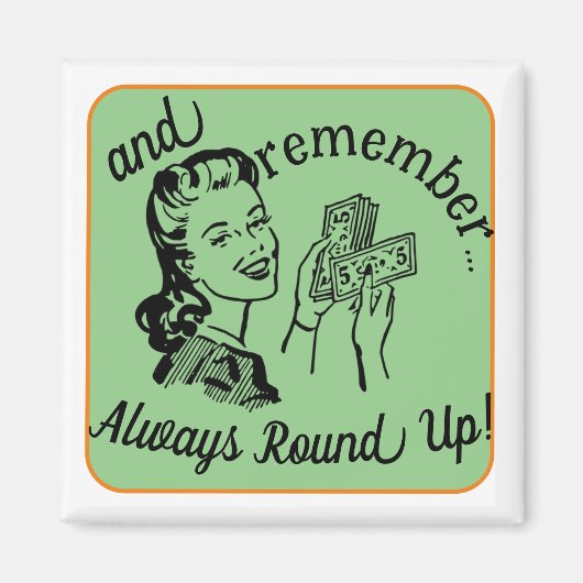 Aimant Toujours arrondir (Devant)