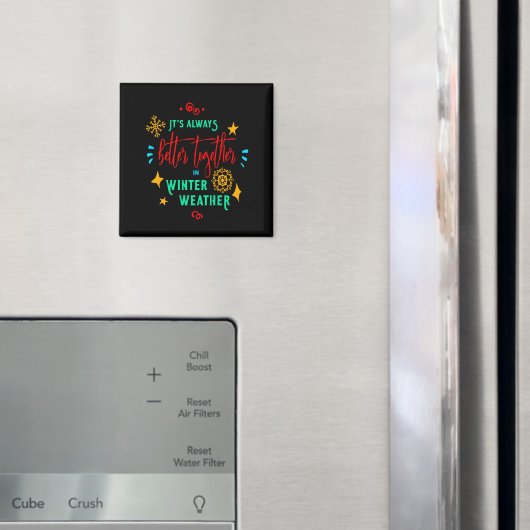 Aimant Toujours mieux ensemble en hiver Noël, ZSG (In situ (réfrigérateur))