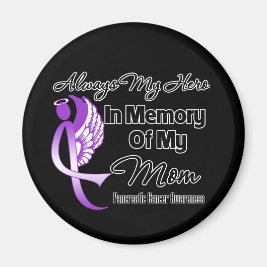 Aimant Toujours Mon Héros En Mémoire Maman - Cancer Pancr (Devant)