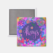 Aimant Toujours Plutôt Amusant Floral Moderne Inspirivé (Recto/Verso)