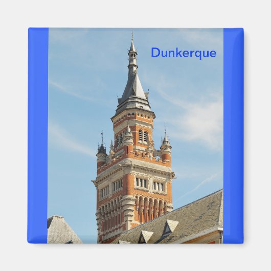 Aimant tour de l'Hôtel de ville de Dunkerque (Devant)