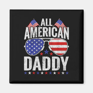 Aimant Tous American Daddy Sungles Famille Patriotique 4e