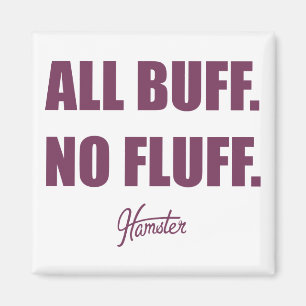 Aimant Tous les bouts sans bouffée de graisse Hamster com