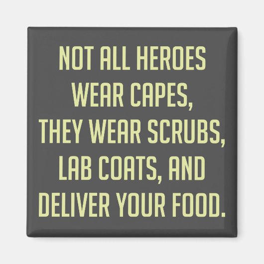 Aimant Tous les héros ne portent pas de capuchons (Devant)