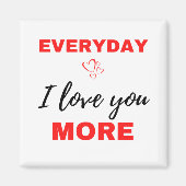 Aimant Tous les jours, je t'aime plus Noir (Devant)