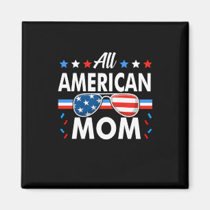 Aimant Tous les parents de maman américaine 4 juillet fam