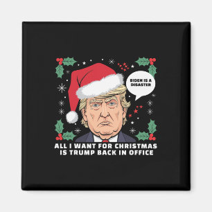 Aimant Tout Ce Que Je Veux Pour Noël, C'Est Que Trump Rev