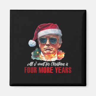 Aimant Tout Ce Que Je Veux Pour Noël Est 4 Années De Plus