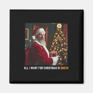 Aimant Tout Ce Que Je Veux Pour Noël Est $mstr - Microstr