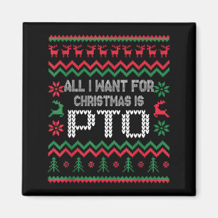 Aimant Tout ce que je veux pour Noël est PTO Correspondan