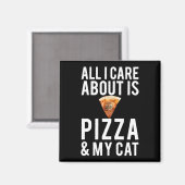 Aimant Tout ce qui m'importe c'est la pizza & mon chat (Recto/Verso)