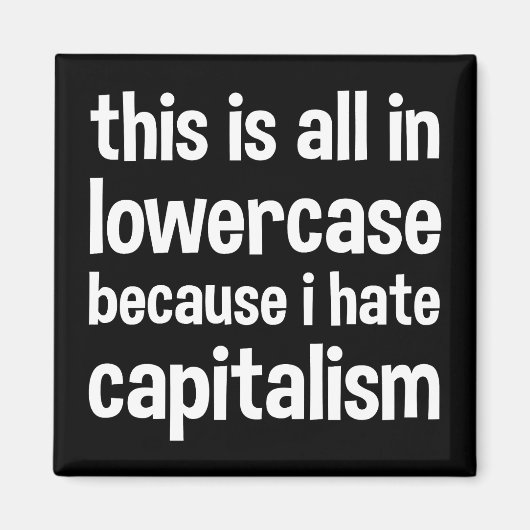 Aimant tout est en minuscules parce que je déteste le cap (Devant)