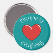 Aimant tout le monde aime tout le monde turquoise (Recto/Verso)