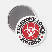 Aimant Tout le monde aime Zombies - Rouge (Recto/Verso)