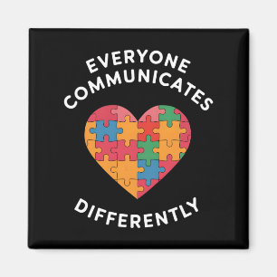Aimant Tout le monde communique différemment Sensibilisat