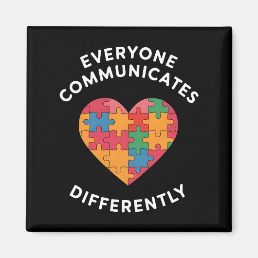Aimant Tout le monde communique différemment Sensibilisat (Devant)